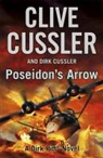 Clive Cussler, Clive Cussler, Dirk Cussler - Poseidon's Arrow