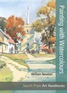 William Newton - Painting With Watercolours (Sbsla01)