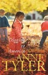 Anne Tyler - Digging to America