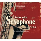 Various - Relax with Saxophone, 1 Audio-CD. Vol.2 (Audio book)