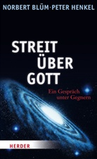 Blü, Norber Blüm, Norbert Blüm, Henkel, Peter Henkel - Streit über Gott