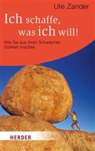 Ute Zander - Ich schaffe, was ich will!