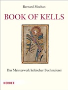 Bernard Meehan - Book of Kells