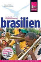 Ferreira Schmid, Ferreira Schmidt, Edilma Ferreira Schmidt, Edlima Ferreira Schmidt, Kai Ferreira Schmidt, Edilma Ferreira Schmidt... - Reise Know-How Brasilien