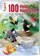 Andrea Biegel - 100 kleine Häkelfiguren