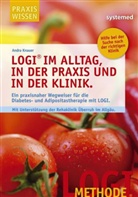 Andra Knauer - LOGI im Alltag, in der Praxis und in der Klinik