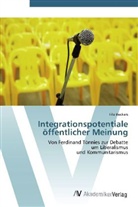 Tilo Beckers - Integrationspotentiale öffentlicher Meinung