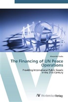 Alexander Kocks - The Financing of UN Peace Operations