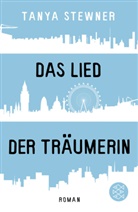 Tanya Stewner - Das Lied der Träumerin