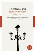 Thomas Mann - Frühe Erzählungen 1893-1912