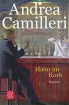 Andrea Camilleri - Hahn im Korb