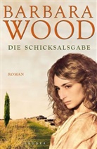 Barbara Wood - Die Schicksalsgabe