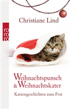 Christiane Lind - Weihnachtspunsch & Weihnachtskater