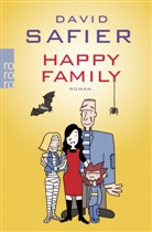 David Safier, Ulf K. - Happy Family