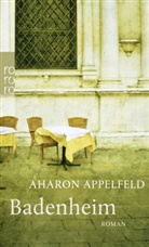 Aharon Appelfeld - Badenheim