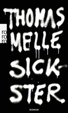 Thomas Melle - Sickster