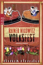 Rainer Nikowitz - Volksfest
