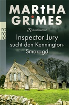 Martha Grimes - Inspector Jury sucht den Kennington-Smaragd