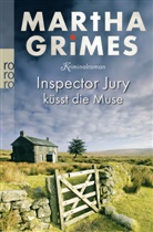 Martha Grimes - Inspector Jury küsst die Muse