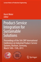 Hors Meier, Horst Meier - Product-Service Integration for Sustainable Solutions
