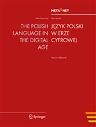 Geor Rehm, Georg Rehm, Uszkoreit, Uszkoreit, Hans Uszkoreit - The Polish Language in the Digital Age