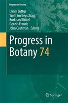 Wolfra Beyschlag, Wolfram Beyschlag, Burkhard Büdel, John Cushman, Dennis Francis, Dennis Francis et al... - Progress in Botany