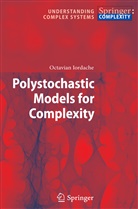 Octavian Iordache - Polystochastic Models for Complexity