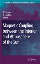 S. S. Hasan, S.S. Hasan, Siraj Hasan, Siraj S. Hasan, J Rutten, J Rutten... - Magnetic Coupling between the Interior and Atmosphere of the Sun