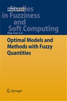 Bing-yuan Cao - Optimal Models and Methods with Fuzzy Quantities