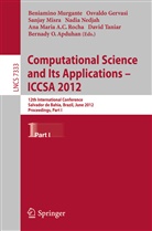 Bernady O. Apduhan, Osvald Gervasi, Osvaldo Gervasi, Sanjay Misra, Sanjay Misra et al, Beniamino Murgante... - Computational Science and Its Applications -- ICCSA 2012. Pt.1
