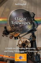 Neil English - Classic Telescopes