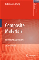Deborah D L Chung, Deborah D. L. Chung - Composite Materials