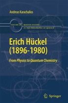Andreas Karachalios - Erich Hückel (1896-1980)