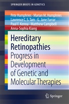 Matthew Campbell, G. Jane Farrar, Marian Humphries, Marian M Humphries, Marian M. Humphries, Pet Humphries... - Hereditary Retinopathies