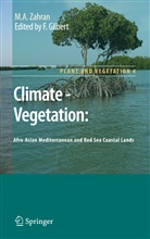 M a Zahran, M. A. Zahran, M.A. Zahran, Franci Gilbert, Francis Gilbert - Climate - Vegetation: