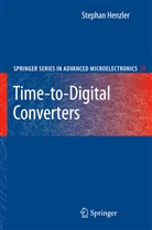 Stephan Henzler - Time-to-Digital Converters