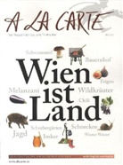 Christia Grünwald, Christian Grünwald, Schmid, Hans Schmid - A la carte - .: Wien ist Land