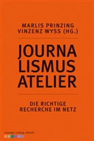 Marlis Prinzing, Vinzenz Wyss, Marli Prinzing, Marlis Prinzing, Wyss, Wyss... - Journalismus Atelier - Die richtige Recherche im Netz