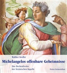 Walther Streffer - Michelangelos offenbare Geheimnisse