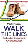 Mark Mason - Walk the Lines