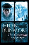 Helen Dunmore - The Greatcoat