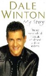 Dale Winton, Winton Dale - My Story