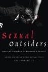 David M Ortmann, David M. Ortmann, David M. Sprott Ortmann, David M./ Sprott Ortmann, Richard A. Sprott, Richard Ph. D. Sprott - Sexual Outsiders