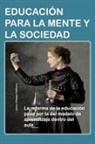 Jaime Villegas Pacheco - Educacion Para La Mente y La Sociedad