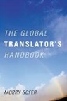 Morry Sofer - Global Translator''s Handbook