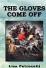Lisa Petrocelli - The Gloves Come Off