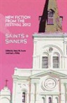 Amie M. Evans, Paul J. Willis - Saints & Sinners 2012: New Fiction from the Festival