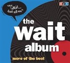 Npr, Carl (ILT)/ Sagal Npr (COR)/ Kasell, Neko Case, Carl Kasell, Cal Ripken, Peter Sagal... - The Wait Album (Livre audio)