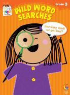 Janet Sweet, Creative Teaching Press - Wild Word Searchers, Grade 3