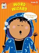 Janet Sweet, Creative Teaching Press - Word Wizard, Grade 3